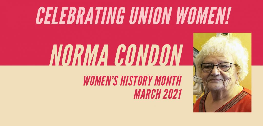 Celebrating Union Women: Norma Condon