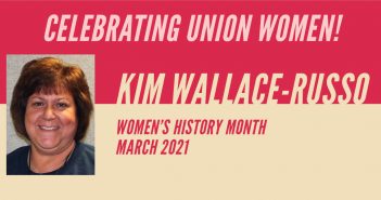 Celebrating Union Women: Kim Wallace-Russo