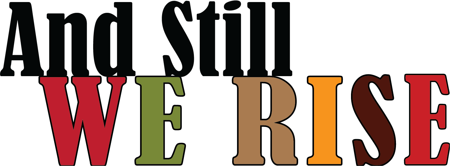 And Still We Rise text logotype