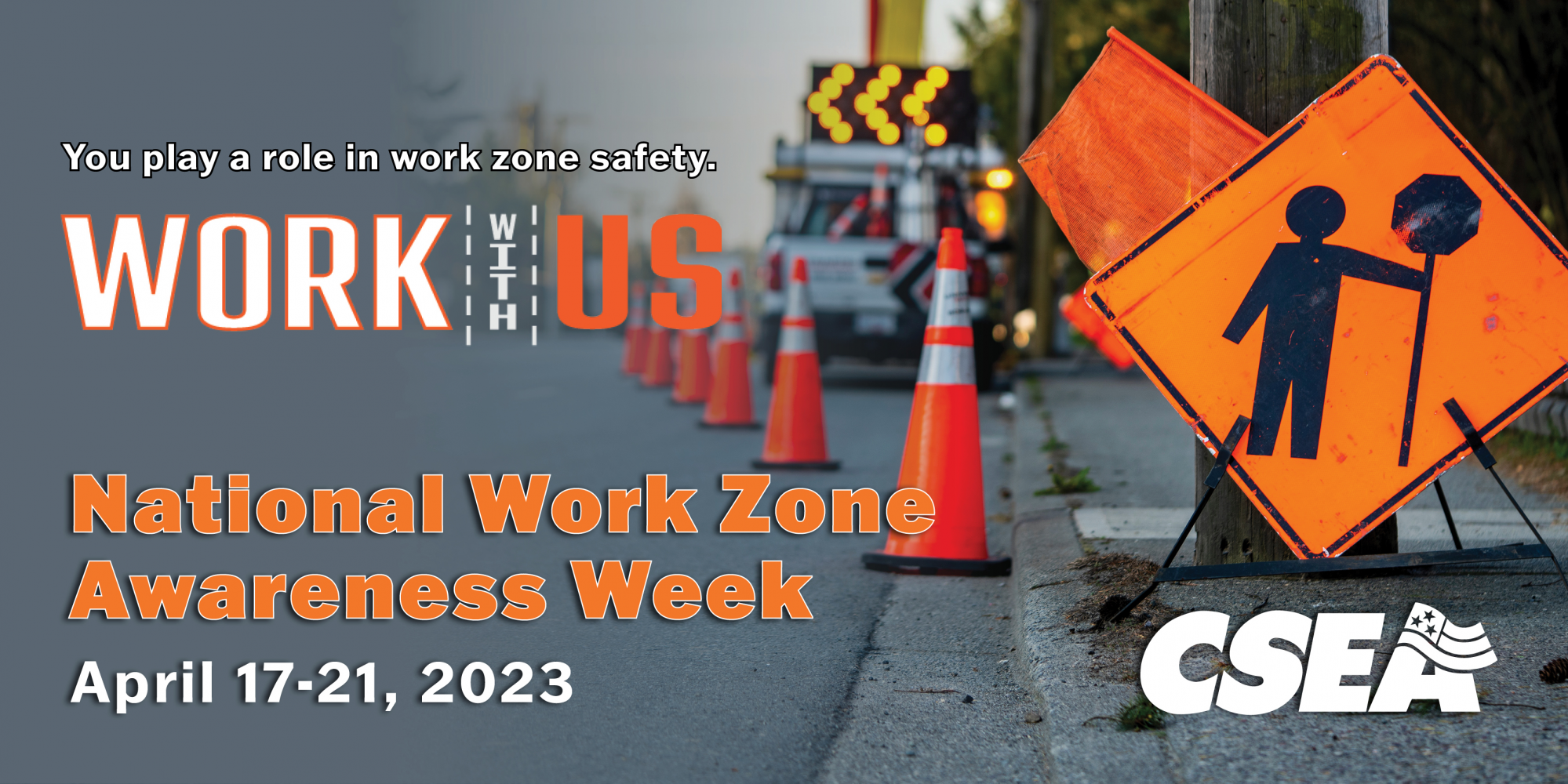 Participate - NATIONAL WORK ZONE AWARENESS WEEK